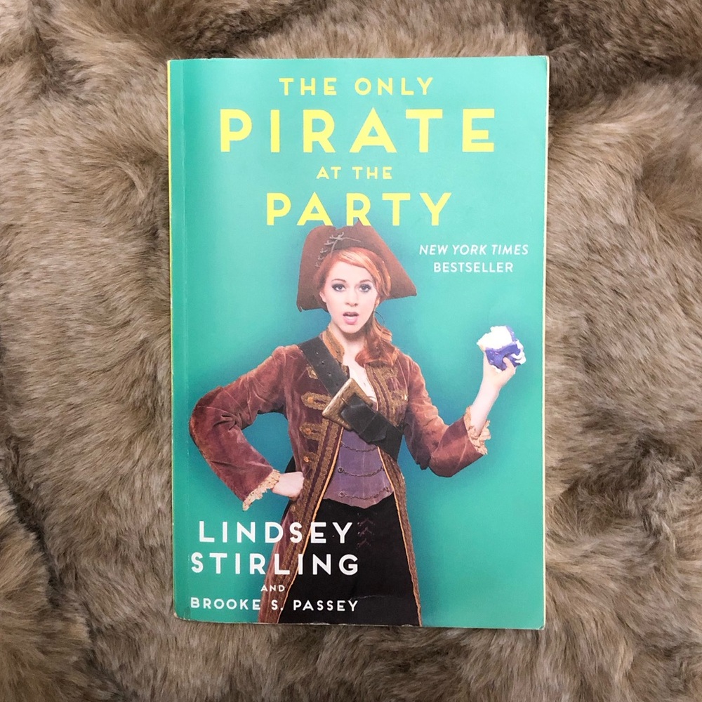 The Only Pirate At The Party Paperback Book by Lindsey Stirling&Brooke S. Passey